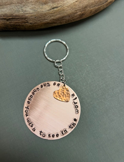 Keychain-Be the change you wish to see in the world